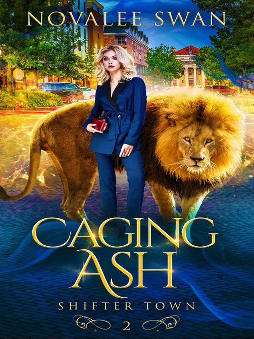 Title details for Caging Ash by Novalee Swan - Available